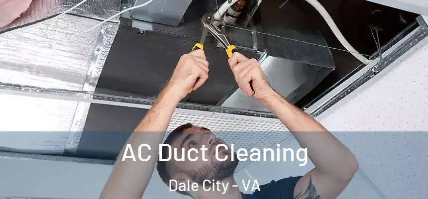  AC Duct Cleaning Dale City - VA