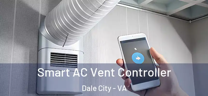 Smart AC Vent Controller Dale City - VA